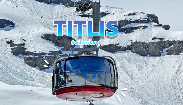Titlis นั่งกระเช้าสัมผัสหิมะ พิชิตยอดเขาทิตลิส : engelberg สวิตเซอร์แลนด์